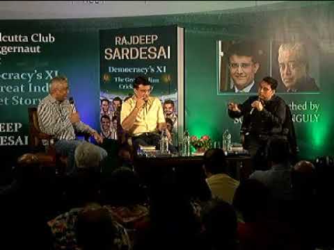 Saurav Ganguly launching Rajdeep Sardesai Democracy’s XI in Kolkatta, Listen to the conversation