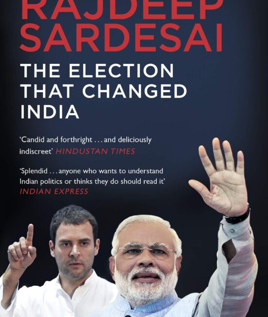 The Election That Changed India