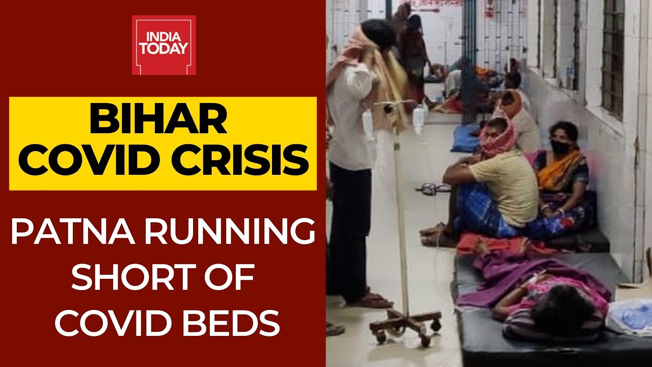 Patna Running Out Of COVID Beds & Ventilators; Bihar’s Lack Of Preparation Exposed