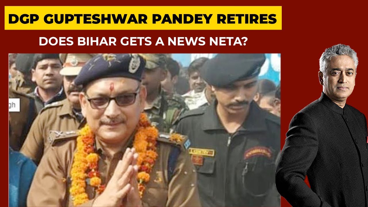 Bihar’s DGP Gupteshwar Pandey Takes Voluntary Retirement: Does State Gets A New Neta?