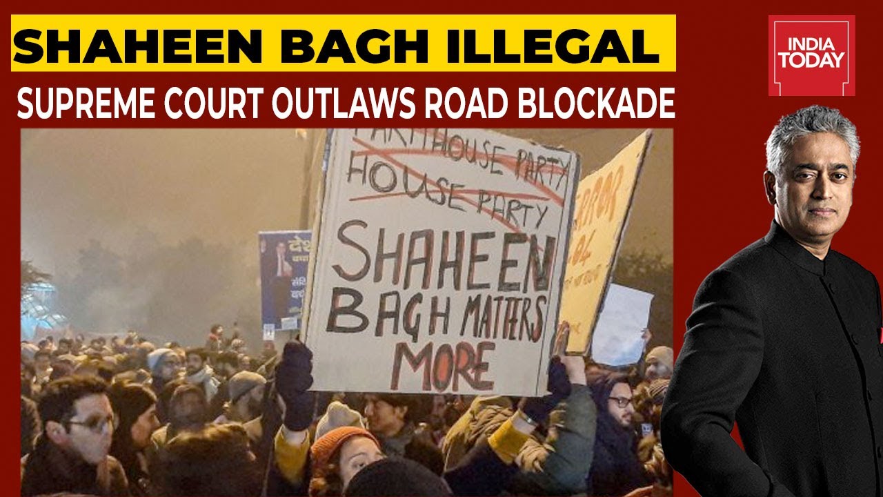 Shaheen Bagh Illegal: Supreme Court Outlaws Road Blockade