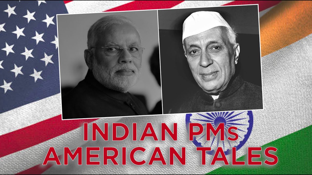 Nehru to Modi – Indian PMs American Tales